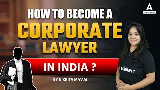 How to become Corporate Lawyer in India [upl. by Yonit]