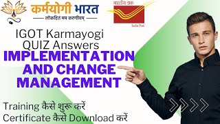 Implementation and change management  igot karmayogi courses for gds download certificate on igot [upl. by Eustace666]