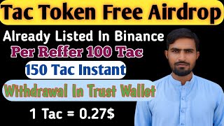 TaiChi Token Free Airdrop 🔥 Tac Token Withdrawal Claim 🔥 Tac Price Prediction 😲 [upl. by Tandie]