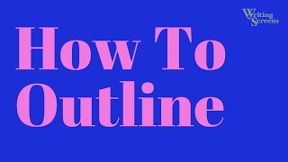 How To Outline [upl. by Minardi660]