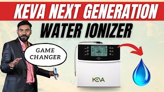 Complete Demonstration of Keva Next Generation Water Ionizer  in English [upl. by Ttennej691]