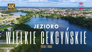 JEZIORO WIELKIE CEKCYŃSKIE 4K [upl. by Sutton364]