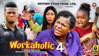 WORKAHOLIC 4  DESTINY ETIKO EBUBE OBIO ZICSALOMA 2023 Latest Nigerian Nollywood Movie [upl. by Ancalin]