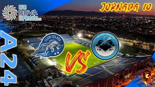 CELAYA VS JAIBA BRAVA DE TAMPICO  EN VIVO  JORNADA 10  LIGA EXPANSIÓN MX  PALCO DE EXPANSIÓN [upl. by Sammy]