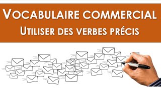 Vocabulaire commercial  Les verbes [upl. by Ibson]