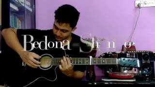 Bedona  Shunno Cover [upl. by Truman]