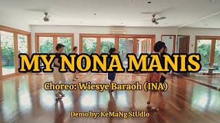 MY NONA MANIS  LINE DANCE  Wiesye Baraoh INA  KeMaNg StUdIo [upl. by Ahsrop]