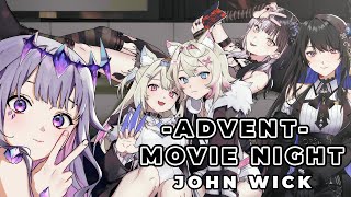 【JOHN WICK WATCHALONG】Get ready for VIOLENCE holoAdvent Collab [upl. by Amaerd]