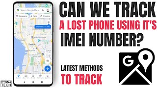 Can We Track A Lost Phone Using Its IMEI Number  3 Best Methods To Trace A Stolen Phone [upl. by Anitsyrk]