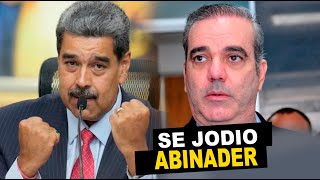 NICOLAS MADURO PUESTO PA LUIS ABINADER LE DICE HASTA LADRON [upl. by Dita301]