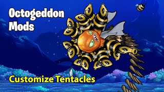 HOW TO MOD OCTOGEDDON  The Ultimate Guide to Customizing Tentacles [upl. by Earvin348]