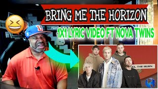 Bring Me The Horizon 1x1 Lyric Video ft Nova Twins  Producer Reaction [upl. by Borg]