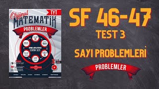 PROBLEMLER FASÄ°KÃœLÃœ SAYI PROBLEMLERÄ° TEST 3 SF 4647 NURETTÄ°N TOPRAK [upl. by Amir]