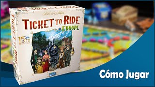 ¡Aventureros al Tren Europa 15th Anniversary Ticket to Ride Europe  Comentarios y Cómo Jugar [upl. by Aisilef]