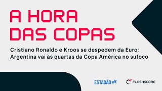 CRISTIANO RONALDO E KROOS ELIMINADOS DA EURO DIBU MARTINEZ SALVA ARGENTINA  A Hora das Copas 0507 [upl. by Eenrahc155]