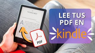 🔥 Cómo Leer Libros PDF en KINDLE [upl. by Timotheus]