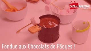 Fondue aux chocolats de Pâques [upl. by Aitnuahs]