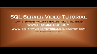 Different ways to replace NULL in sql server  Part 15 [upl. by Ahseiuqal]