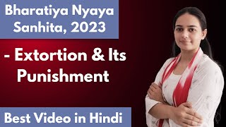 Extortion  Bharatiya Nyaya Sanhita 2023UGC NET ampJRF December 2024 [upl. by Akeylah]