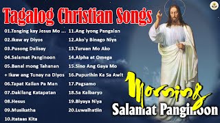 Tagalog Worship Christian Songs To Heal Our Souls  Gospel And Healing Songs [upl. by Hobie]