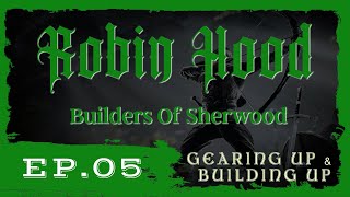 Building up our Hood  Series 1  Robin Hood Sherwood Builders Ep5 [upl. by Gibbon480]