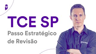 Concurso TCE SP Passo Estratégico de Revisão [upl. by Aurelia]