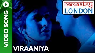 Viraaniya Romantic Version  Namastey London  Akshay Kumar amp Katrina Kaif [upl. by Petronella950]