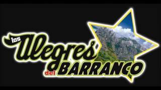 🔊Los Alegres Del Barranco mix lo mejor🔊 [upl. by Ihcelek970]