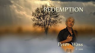 RedemptionFull AlbumPeter Wass2016 [upl. by Elison]