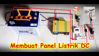 Instalasi Listrik Dc part IIMembuat Panel Listrik DC sederhana [upl. by Fredia881]