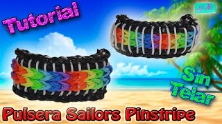 ♥ Tutorial Pulsera Sailors Pinstripes sin telar ♥ [upl. by Reniti369]