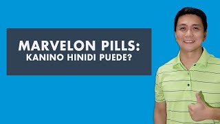 Ano ang Marvelon Pills Kanino ito hindi puede [upl. by Ylrebmit214]