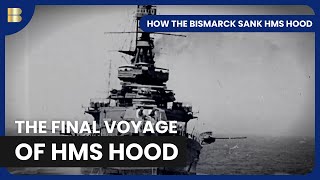 How the Bismarck Sank HMS Hood  Documentary [upl. by Sweyn947]