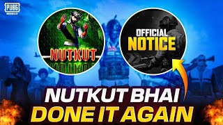 Finally NUTKUT YT Done it Again  PUBGM Finally Fired Designer Team ban [upl. by Aicileb]