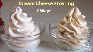 Cream Cheese Frosting 2 Ways  Cream Cheese Frosting Recipe  How to make Cream Cheese Frosting [upl. by Amadas]