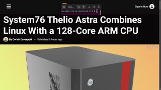 System76 Thelio Astra Combines Linux With a 128Core ARM CPU [upl. by Derna]