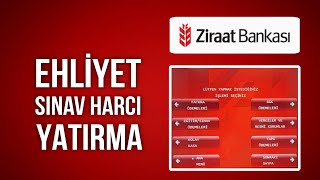 Ziraat Bankası ATM Ehliyet Sınav Harcı Yatırma [upl. by Notffilc]