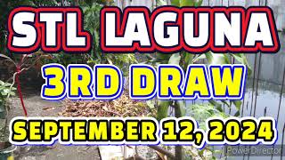 STL LAGUNA RESULT TODAY 3RD DRAW SEPTEMBER 12 2024 8PM  THURSDAY [upl. by Kerrie]