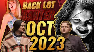 October 2023 Box Office Recap  Taylor Swift Eras Tour Killers of the Flower Moon  Back Lot Banter [upl. by Hitoshi]