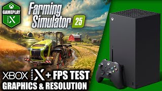 Farming Simulator 25  Xbox Series X Gameplay  FPS Test [upl. by Elmajian559]