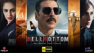 Bell Bottom Full Movie  Akshay Kumar Vaani Kapoor Lara Dutta Huma Qureshi  HD Facts amp Review [upl. by Zerk929]