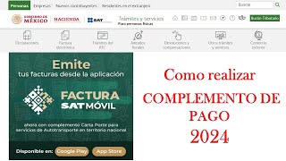 Complemento de Pago  SAT 2024  CFDI 40 [upl. by Nnayram]