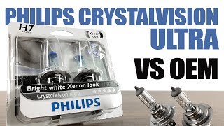 Philips CrystalVision Ultra vs OEM  Original Headlight Bulbs Comparison [upl. by Hedvig]