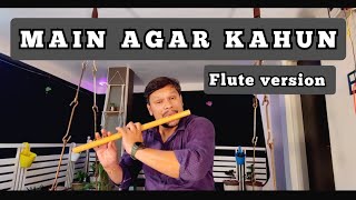 Main Agar Kahun  flutemadley  Flute Cover [upl. by Dnalrag]