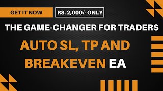 Automate Your Trading with Auto SL TP and Breakeven Point EA [upl. by Ilah184]