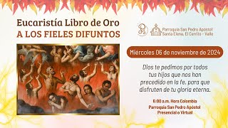 Eucaristía a los Fieles Difuntos Libro de Oro [upl. by Thom]