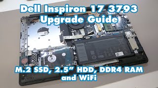 Dell Inspiron 173793  M2 SSD 25quot HDD DDR4 RAM and WiFi Upgrade Guide [upl. by Japheth]