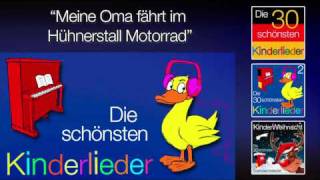 Meine Oma fährt im Hühnerstall Motorrad  Kinder Lieder [upl. by Noah583]