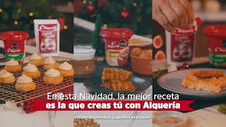 La Navidad No Tiene Recetas Créalas Tú Con Alquería [upl. by Engelbert284]