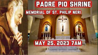 Padre Pio Live Mass Today 7AM May 26 2023 [upl. by Nonad]